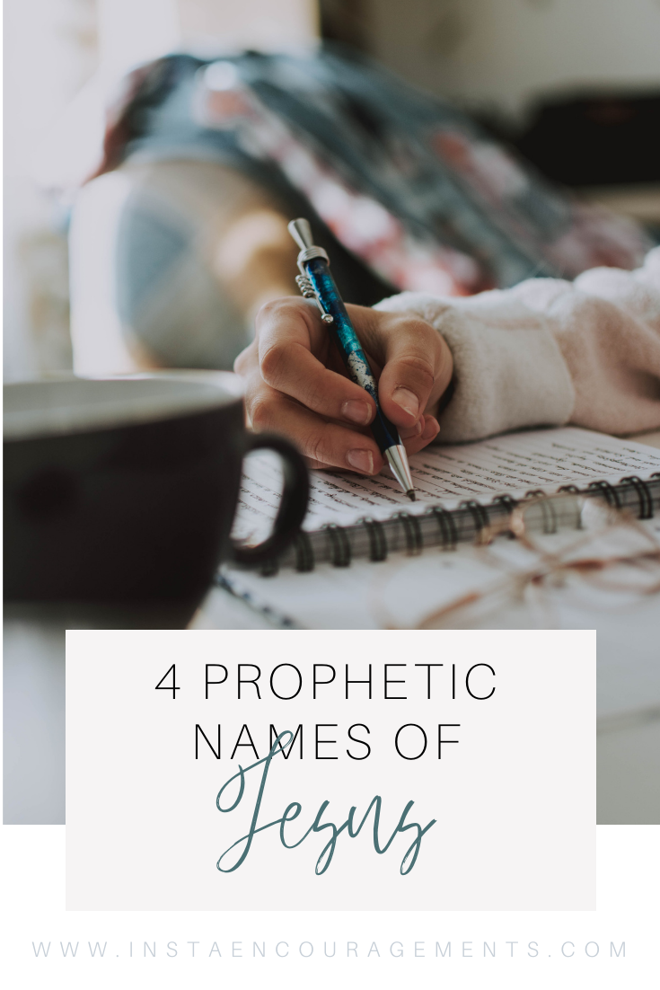 4 Prophetic Names of My Redeemer