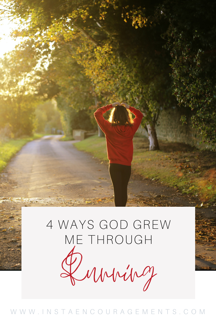 ​4 Ways God Grew Me Through Running