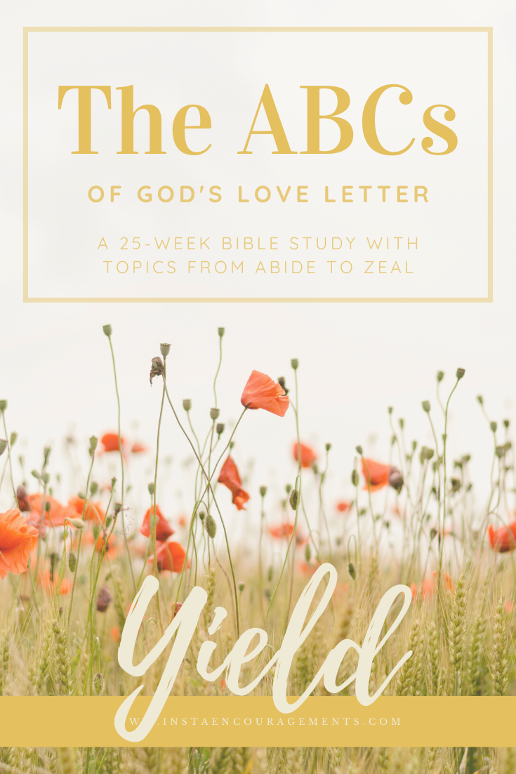 The ABCs of God's Love Letter: Yield