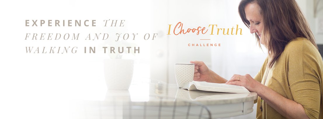 30-Day I Choose Truth Challenge header photo