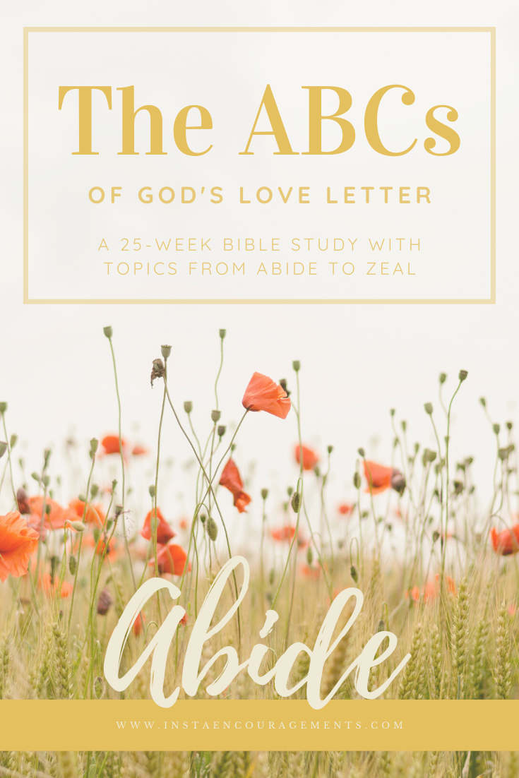 The ABCs of God's Love Letter: Abide
