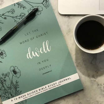 Dwell: ​A 12 Week Guided Bible Study Journal