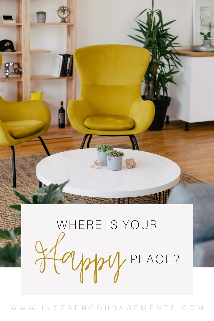 ​Where is Your Happy Place?