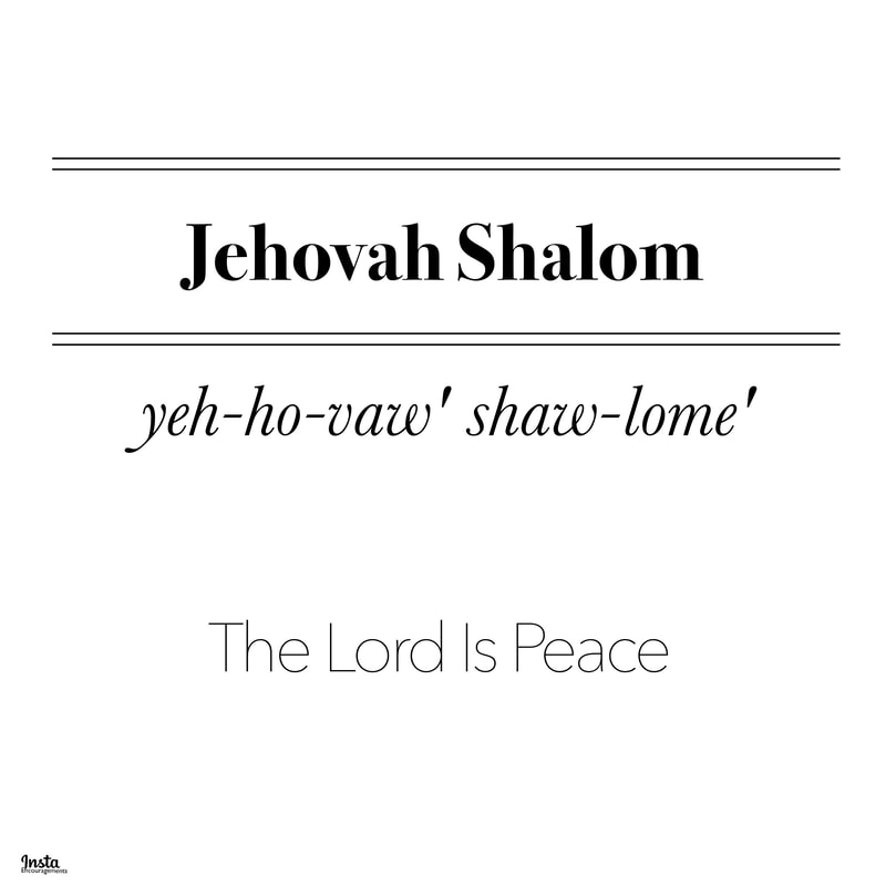Meaning of JEHOVAH SHALOM - God's names