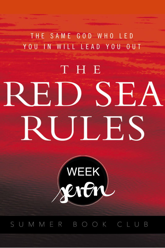 Red Sea Rule 7: Envision God’s enveloping presence. But how do we envision God’s enveloping presence? Make sure that you are with God. Remind yourself that God is with you. Thank God that He is with you. Then pray to the God Who is with you.
