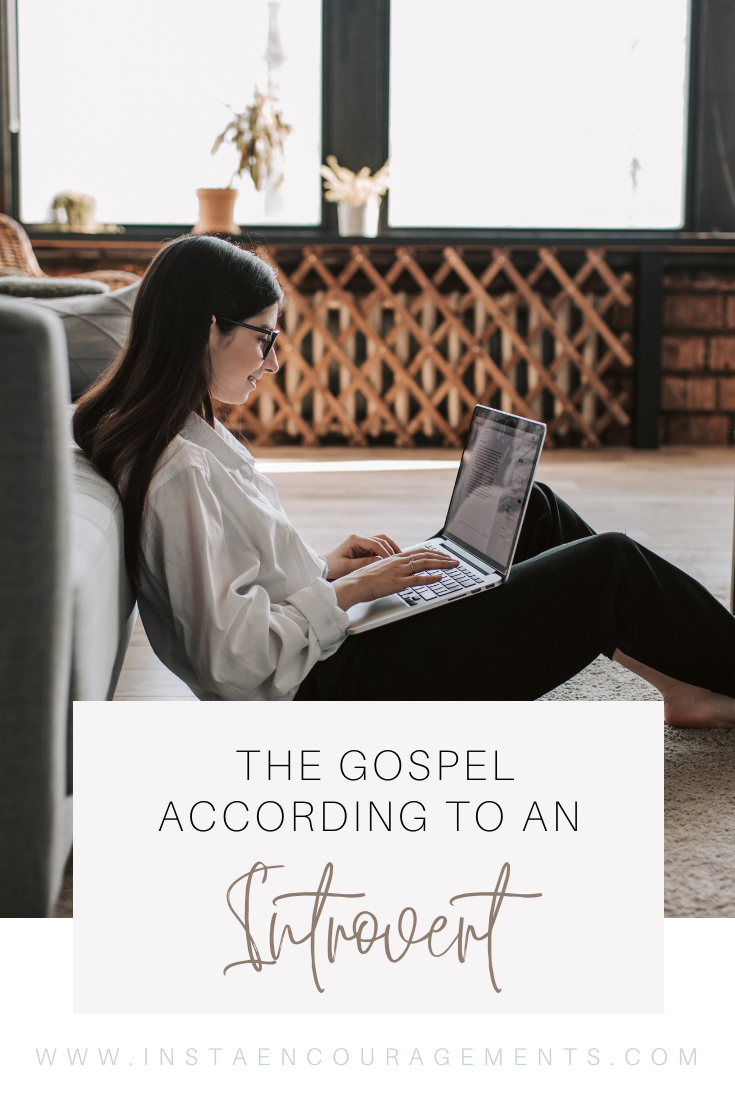 ​ The Gospel According to an Introvert