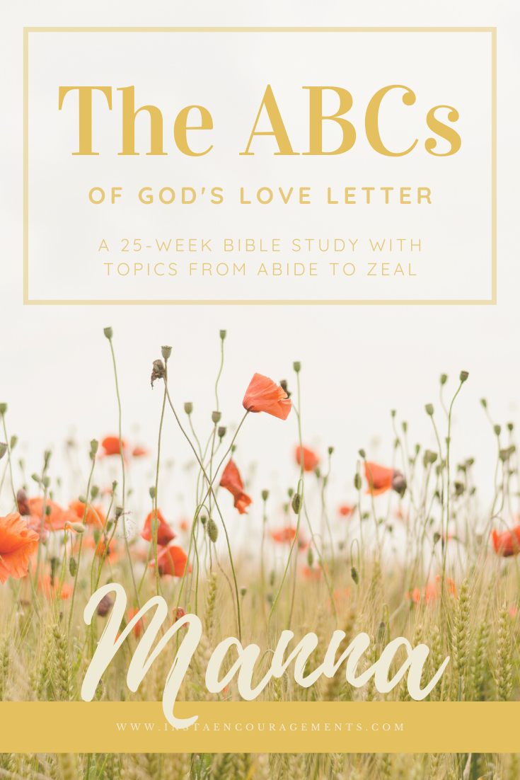 The ABCs of God's Love Letter: Manna