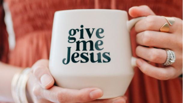give me Jesus mug