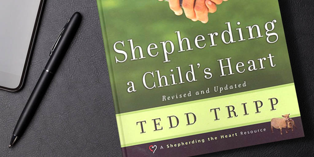 Shepherding a Child's Heart flatlay